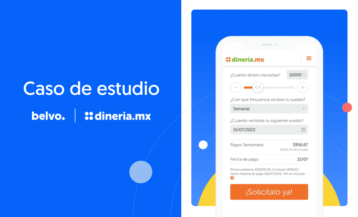 Agilizando el acceso al crédito con dineria.mx y Belvo